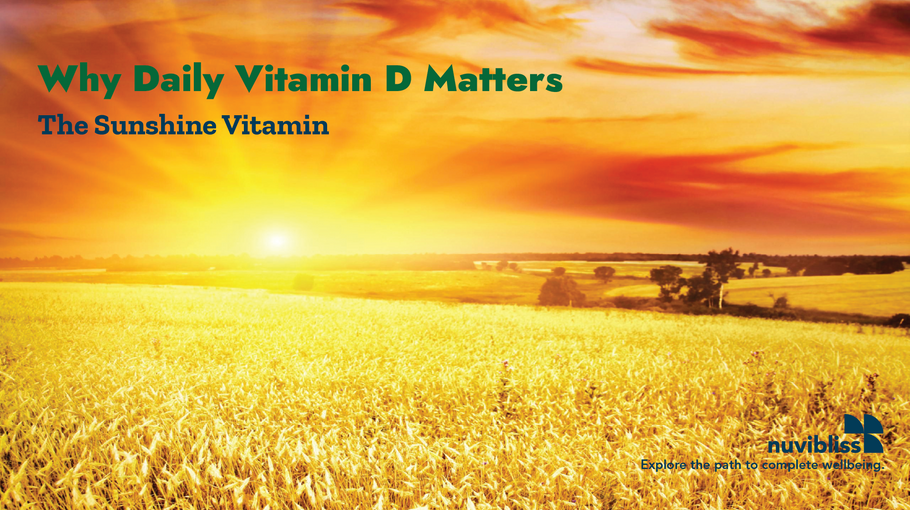 The Importance of Daily Vitamin D Intake: Why Nuvibliss Gourmet Multivitamin Advocates for Consistency